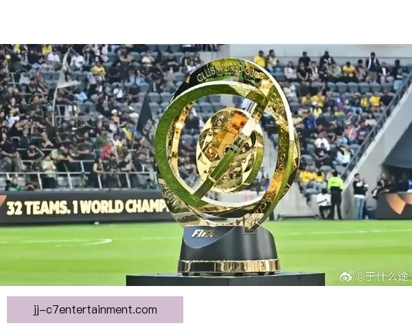 世俱杯扩军至三十二队开启新篇章 世界足球格局迎来大变革 世俱杯扩军至三十二队开启新篇章 世界足球格局迎来大变革
